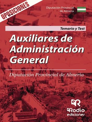 cover image of Auxiliares de Administración General. Diputación Provincial de Almería. Temario y Test